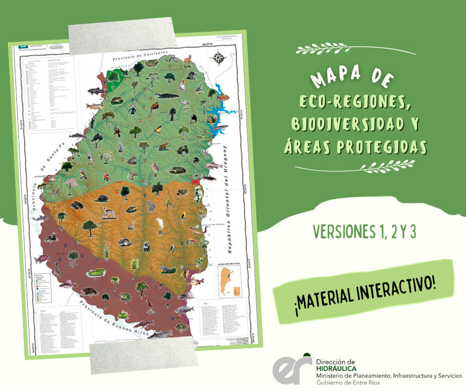 Eco-Regiones, Biodiversidad y Áreas Protegidas de Entre Ríos